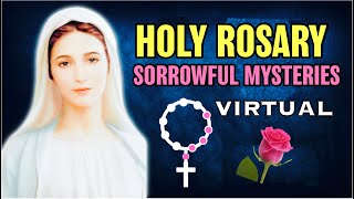 Holy Rosary Sorrowful Mysteries VIRTUAL 🌹 Tuesdays and Fridays [upl. by Merce]