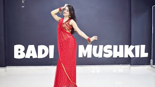 Badi Mushkil Kashika Sisodia Choreography [upl. by Anasor]