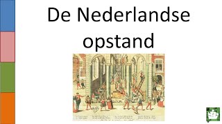 OUDE VIDEO  5 De Nederlandse opstand [upl. by Copeland]