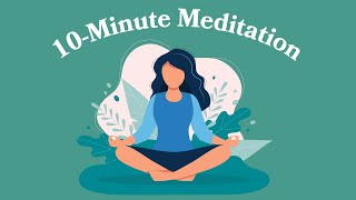 10Minute Meditation For Healing [upl. by Meean]