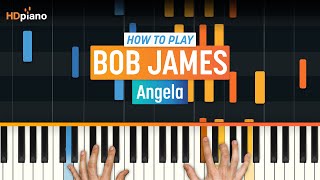 How to Play quotAngelaquot theme from Taxi by Bob James  HDpiano Part 1 Piano Tutorial [upl. by Creath]