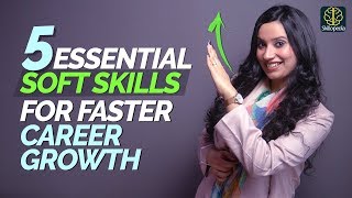 5 Soft Skills You Will Need To Grow amp Be Successful In Your Career  Personal Development Training [upl. by Nnuahs]