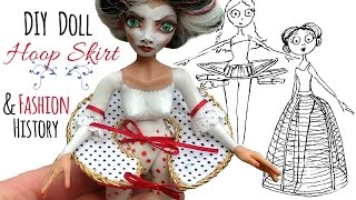 Hoop Skirt History amp How to Make a Doll Hoop Skirt DIY Historical Doll Dress [upl. by Eanrahs]