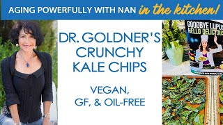 Dr Goldner’s Crunchy Kale Chips [upl. by Adiaj]