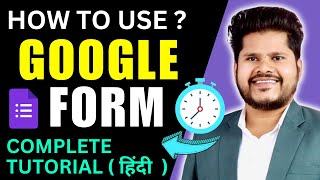 Google Forms Complete Tutorial in Hindi  How To Create Google Forms [upl. by Badger677]