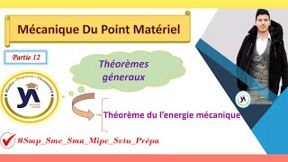 mécanique du point matériel smpcsmaprépa partie12 Theoreme de lenergie mécanique darija [upl. by Arymahs]