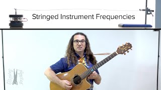 Stringed Instrument Frequencies [upl. by Zelda]