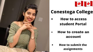 How to access student portal for the Conestoga College Submission of Assignments For New Students [upl. by Novonod832]