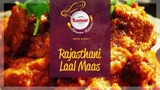 Kashmir Khaana Kahani  Quick amp Easy Rajasthani Laal Maas [upl. by Ayirp477]