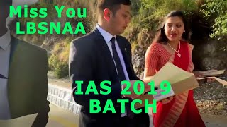 Lbsnaa  lbsnaa IAS 2019 batch training Ias training academy mussoorie life New Official Video [upl. by Eiraminot306]