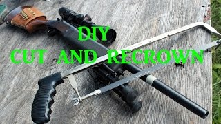 Cut and Recrown your barrel at home [upl. by Thacher]