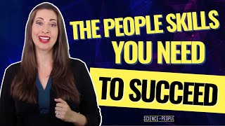 10 Essential People Skills You Need to Succeed [upl. by Anertac640]