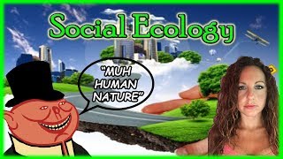 Social Ecology Human Nature and Hierarchy [upl. by Anisor]