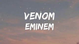 Eminem  Venom Lyrics [upl. by Phyllida]