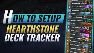 How to Setup a Hearthstone Deck Tracker [upl. by Inalaehak914]