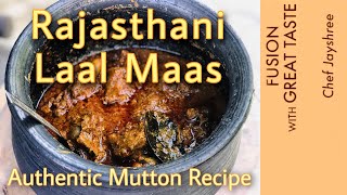 Rajasthani Laal Maas  Authentic Mutton Recipe  With Chef Jayshree [upl. by Camellia]