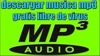 Como descargar musica al PC gratis y sin virus¡¡ [upl. by Toddie63]