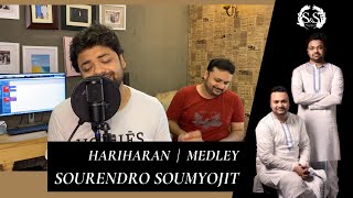 HARIHARAN  MEDLEY  SOURENDROSOUMYOJIT [upl. by Rhys]