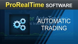 Automatic trading with ProOrder  ProRealTime [upl. by Lona103]