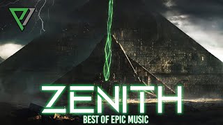 ZENITH  2HOURS  THE POWER OF EPIC MUSIC  Best Of Collection  Vol6  2020 [upl. by Thevenot463]