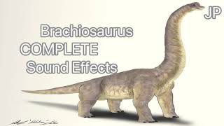 JP Brachiosaurus sound effects COMPLETE Movie Version [upl. by Attirb]