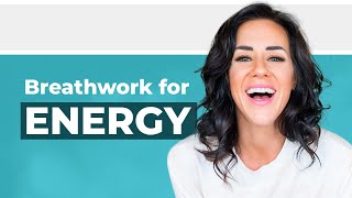 Breathwork For Increased Energy  Guided Breath Pattern To Naturally Energize Your System [upl. by Purity216]