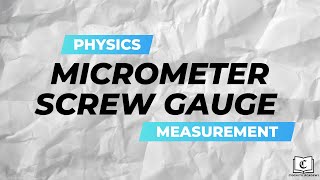 Micrometer Screw Gauge Crash Course  Measurement  Physics  GCE OLevel [upl. by Ginni6]