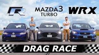 2021 Mazda3 TURBO vs Golf R vs Subaru WRX  DRAG RACE ROLL RACE amp Mazda3 Review [upl. by Holden599]