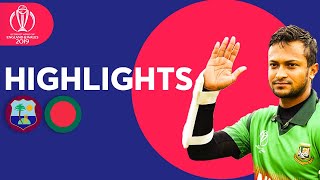 Shakib Stars In Huge Chase  Windies vs Bangladesh  Match Highlights  ICC Cricket World Cup 2019 [upl. by Ydorb]