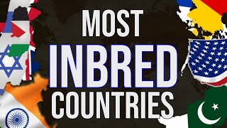 Most Inbred Countries [upl. by Arny]