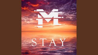 Stay [upl. by Edras]