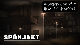 Spökjakt  Undersöker om vårt hem är hemsökt [upl. by Rozina115]