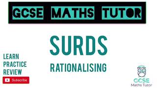 Surds Part 5 Rationalising the Denominator 1  10 Minute Maths Series  GCSE Maths Tutor [upl. by Karee]