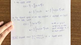 113 Fourier Cosine and Sine Series day 1 [upl. by Egroej462]