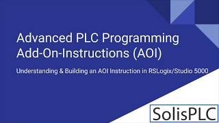 Add On Instructions Programming  AOI RSLogix  Studio 5000 PLC Programming Tutorial Example Logic [upl. by Acinnej969]