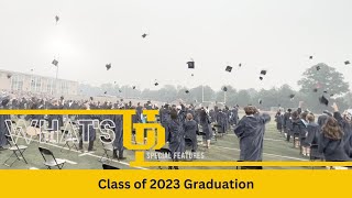 Class of 2023 Graduation Highlights [upl. by Selmore]