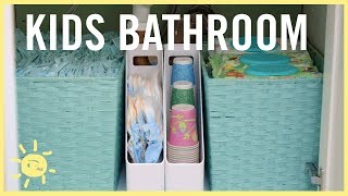 ORGANIZE  Kids Bathroom Easy Tips [upl. by O'Conner]