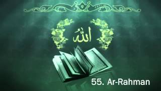 Surah 55 ArRahman  Sheikh Maher Al Muaiqly  سورة الرحمن [upl. by Elstan]