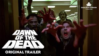 Dawn of the Dead 1978  Original Trailer HD  Coolidge Corner Theatre [upl. by Adnilrem]