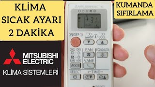 KLİMA SICAK AYARI Mitsubishi electric [upl. by Sivla810]