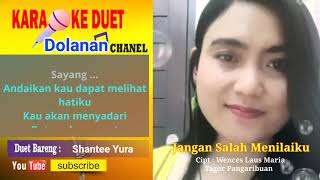 Jangan Salah Menilaiku Karaoke Smule feat Shatee Yura [upl. by Herbert]