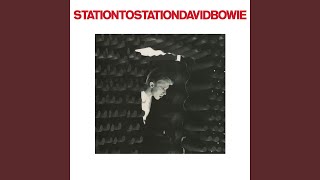 Station to Station 2016 Remaster [upl. by Slater]