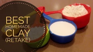 Best Homemade Clay Recipe Retake [upl. by Minier157]