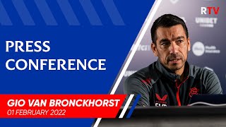 PRESS CONFERENCE  Giovanni van Bronckhorst  01 Feb 2022 [upl. by Norval403]