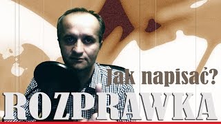 Jak napisać rozprawka  1 język polski rozprawka 12 [upl. by Ainslee9]