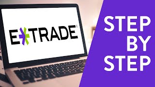 How to Open an ETRADE Account Step by Step for Beginners [upl. by Rifkin645]