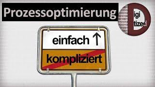 Prozessoptimierung – Anschaulich praxisnah und mit Beispiel [upl. by Krall667]