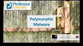 Polymorphic Malware  CompTIA Security SY0401 31 [upl. by Pattin]