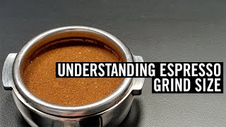 Understanding Espresso  Grind Size Episode 4 [upl. by Rimaa]