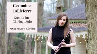 Germaine Tailleferre  Sonata for Clarinet Solo [upl. by Airdnaxela]